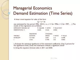 Managerial Economics Demand Estimation (Time Series)