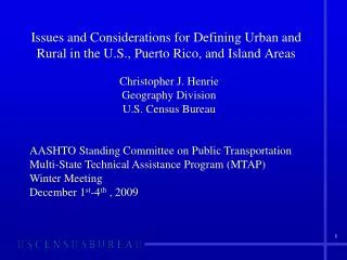 Issues and Considerations for Defining Urban and Rural in the U.S., Puerto Rico, and Island Areas