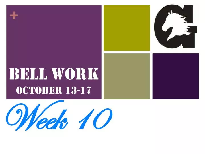 bell work october 13 17