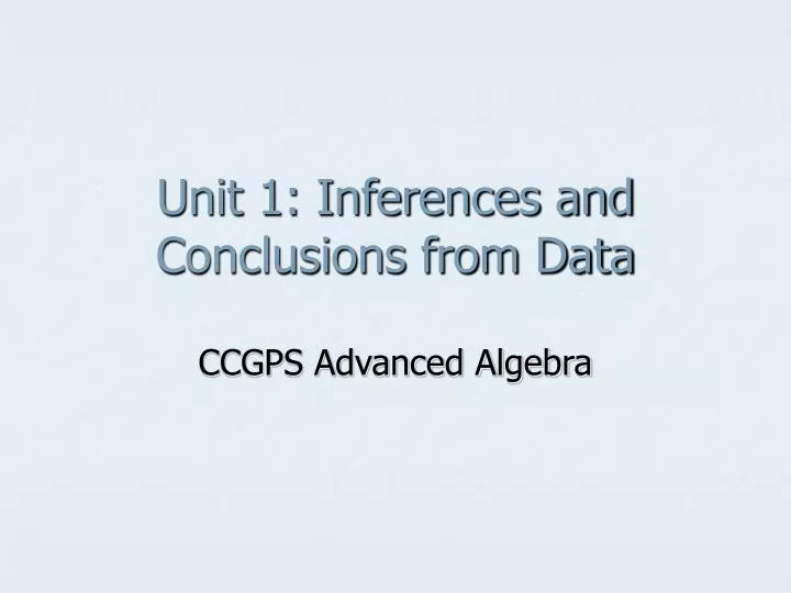 unit 1 inferences and conclusions from data