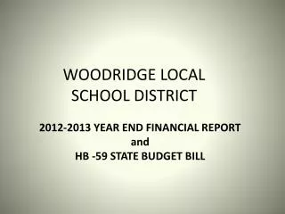 WOODRIDGE LOCAL SCHOOL DISTRICT