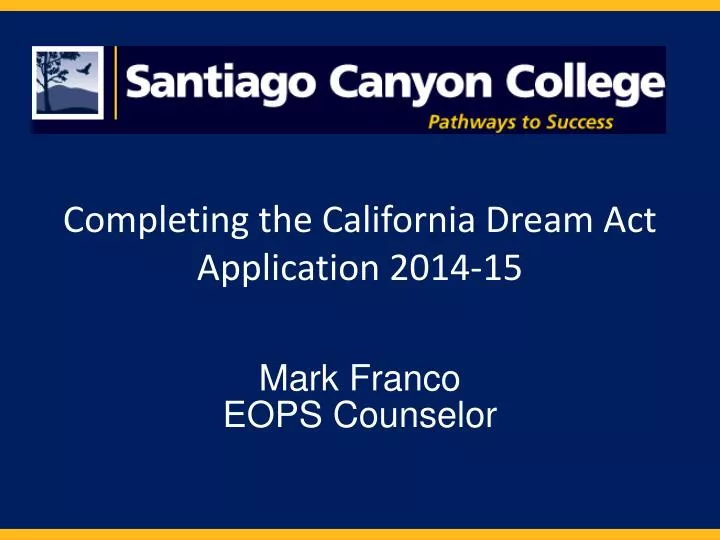 completing the california dream act application 2014 15