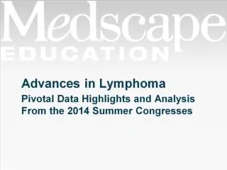 Advances in Lymphoma