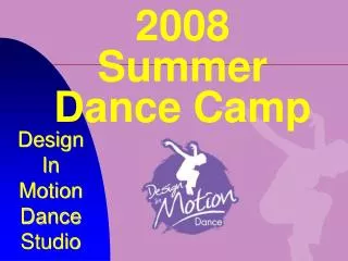 2008 Summer Dance Camp