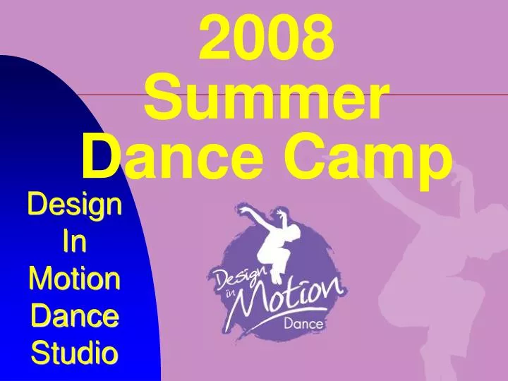 2008 summer dance camp