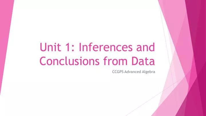 unit 1 inferences and conclusions from data