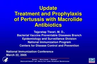 Update Treatment and Prophylaxis of Pertussis with Macrolide Antibiotics