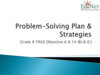 Problem-Solving Plan &amp; Strategies