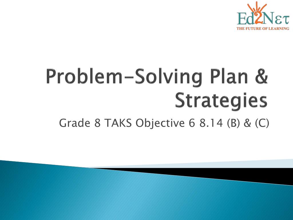 PPT - Problem-Solving Plan & Strategies PowerPoint Presentation - ID ...