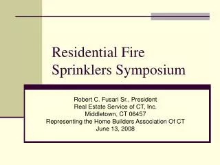 Residential Fire Sprinklers Symposium