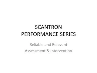 SCANTRON PERFORMANCE SERIES