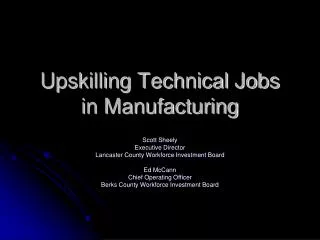 Upskilling Technical Jobs in Manufacturing