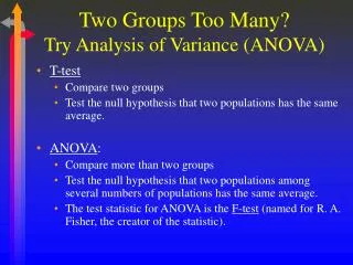 Two Groups Too Many? Try Analysis of Variance (ANOVA)