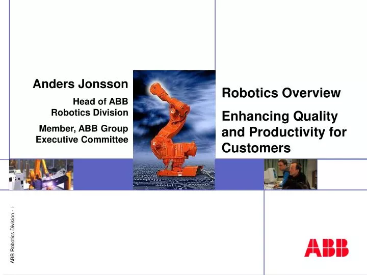 robotics overview enhancing quality and productivity for customers
