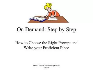 On Demand: Step by Step