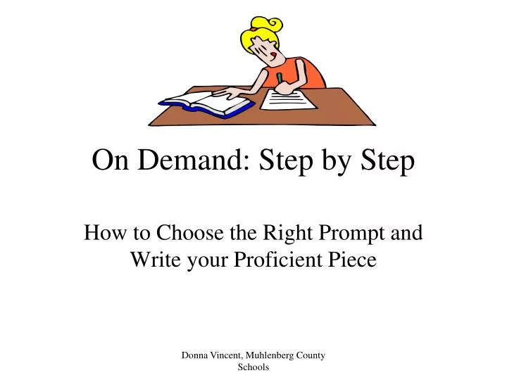 on demand step by step
