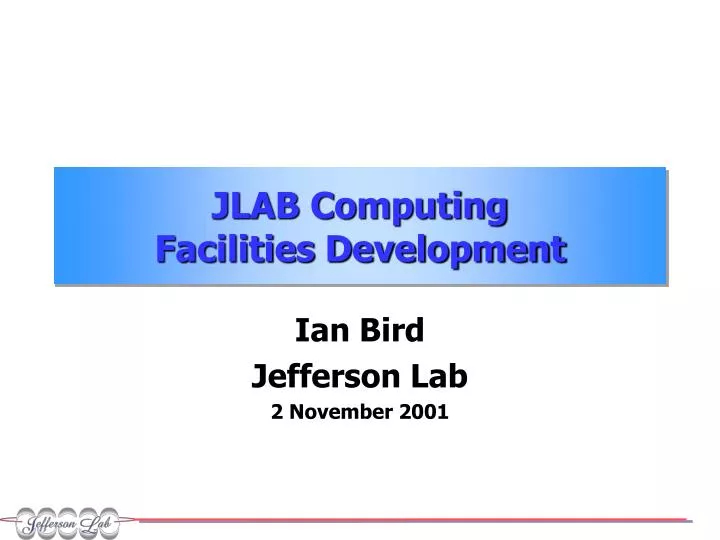 jlab computing facilities development