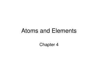 atoms and elements
