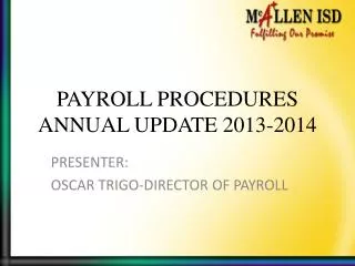 PAYROLL PROCEDURES ANNUAL UPDATE 2013-2014