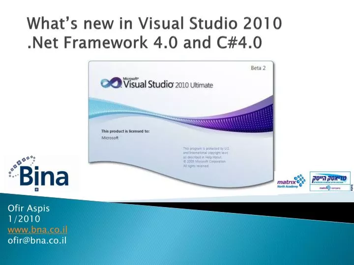 what s new in visual studio 2010 net framework 4 0 and c 4 0