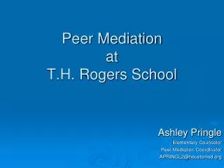 Peer Mediation at T.H. Rogers School