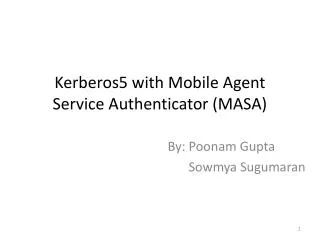 Kerberos5 with Mobile Agent Service Authenticator (MASA)