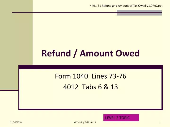 refund amount owed