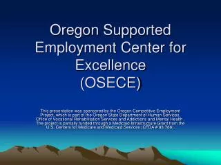 Oregon Supported Employment Center for Excellence (OSECE)
