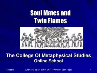 Soul Mates and Twin Flames