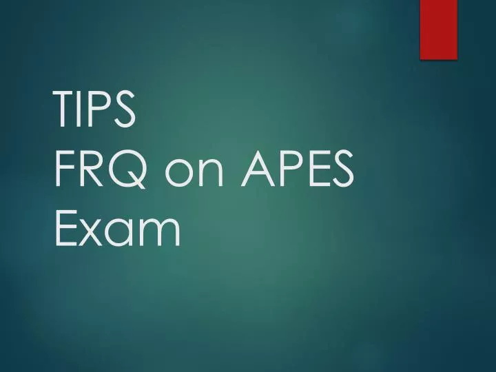 tips frq on apes exam
