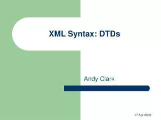 XML Syntax: DTDs