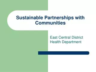 Sustainable Partnerships with Communities