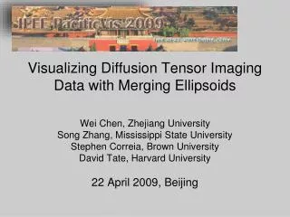 Visualizing Diffusion Tensor Imaging Data with Merging Ellipsoids