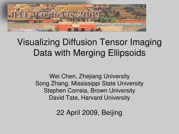 visualizing diffusion tensor imaging data with merging ellipsoids
