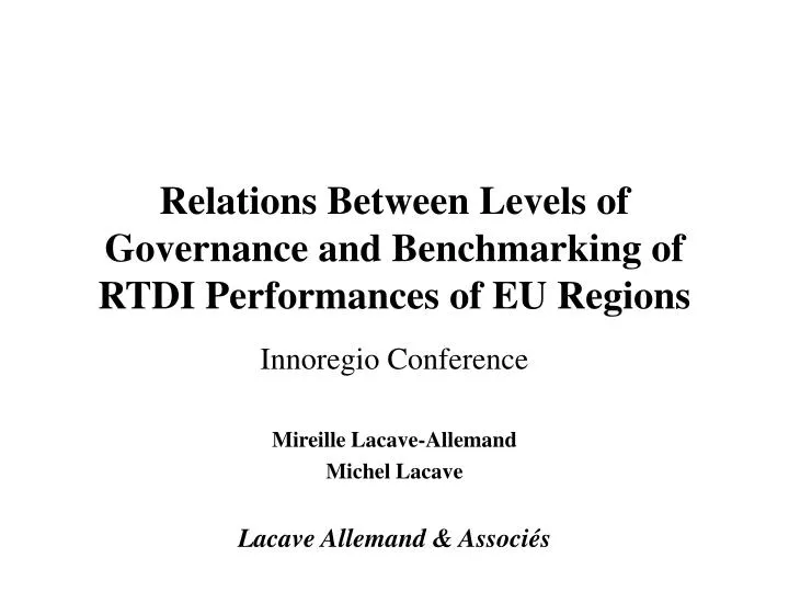 relations between levels of governance and benchmarking of rtdi performances of eu regions