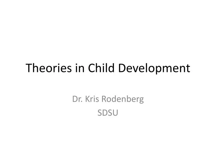 theories in child development