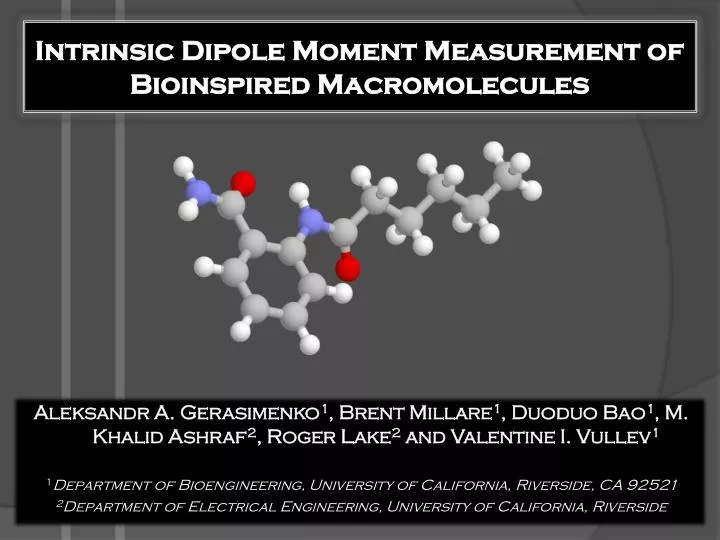 intrinsic dipole moment measurement of bioinspired macromolecules