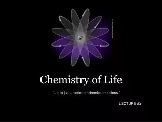 Chemistry of Life