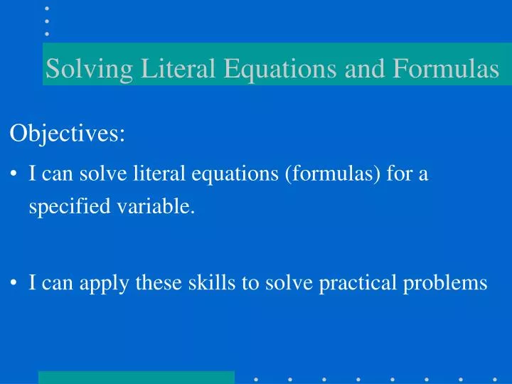 solving literal equations and formulas