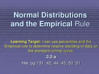 Normal Distributions and the Empirical Rule