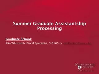 Summer Graduate Assistantship Processing
