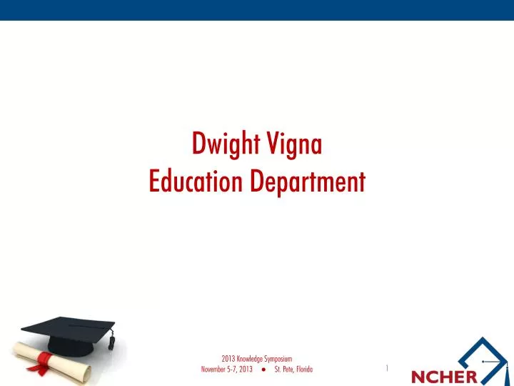 dwight vigna education department