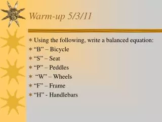 Warm-up 5/3/11