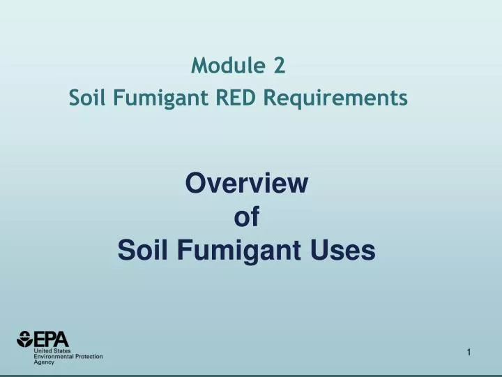 overview of soil fumigant uses