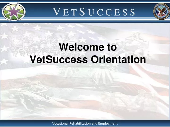 welcome to vetsuccess orientation