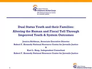 Dual Status Youth and their Families: