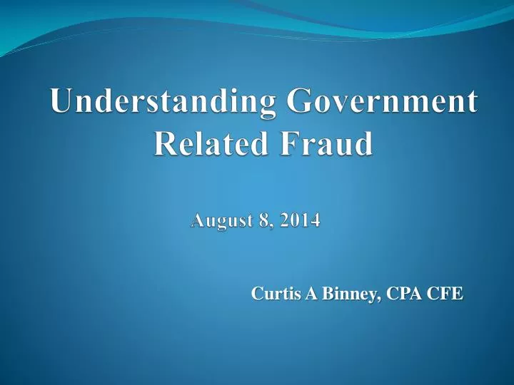 understanding government related fraud august 8 2014