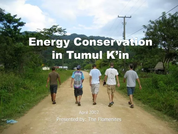 energy conservation in tumul k in