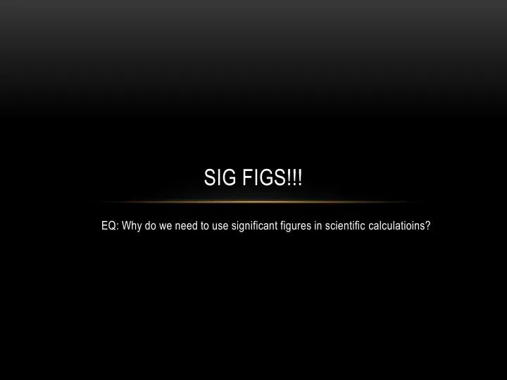 sig figs