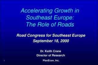 Accelerating Growth in Southeast Europe: The Role of Roads